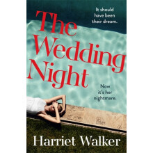 The Wedding Night by Harriet Walker Hardcover Book