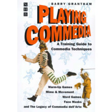 Playing Commedia by Barry Grantham Paperback Book