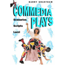 Commedia Plays by Barry Grantham Paperback Book