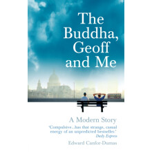 The Buddha Geoff and Me by Edward CanforDumas Paperback Book