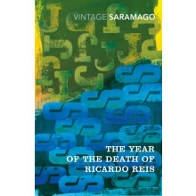 The Year of the Death of Ricardo Reis by Jose Saramago Paperback Book