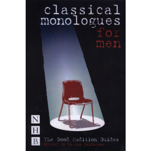 Classical Monologues for Men by Marina Caldarone Paperback Book