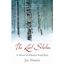 The Last Station by Jay Parini Paperback Book