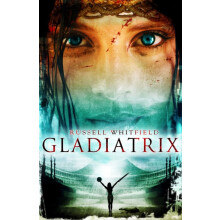 Gladiatrix by Russell Whitfield Paperback Book