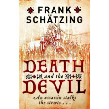 Death and the Devil by Frank Schatzing Paperback Book