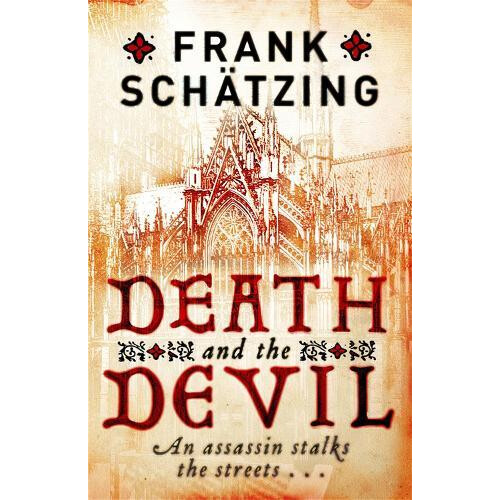 Death and the Devil by Frank Schatzing Paperback Book