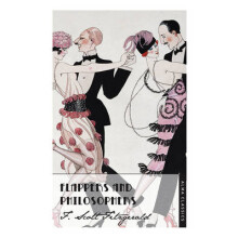 Flappers and Philosophers by Scott F. Fitzgerald Paperback Book