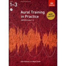 Aural Training in Practice ABRSM Grades 13 with CD by Nigel Scaife Oth