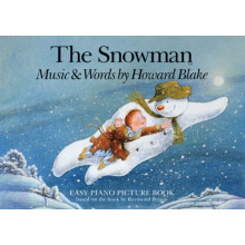 The Snowman Easy Piano Picture Book by By composer Howard Blake Other