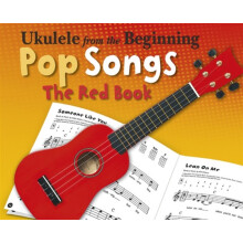 Ukulele From The Beginning Pop Songs Red Book by Hal Leonard Publishin