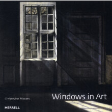 Windows in Art by Christopher Masters Hardcover Book