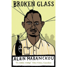 Broken Glass by Alain Mabanckou Paperback Book