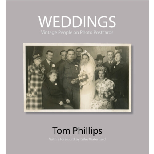 Weddings by Tom Phillips Hardcover Book