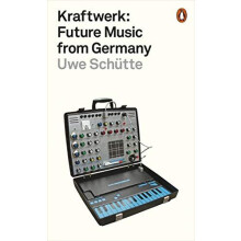 Kraftwerk by Uwe Schutte Paperback Book