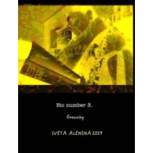 Bio number 3. Grouchy. by Sveta Alenina Hardcover Book