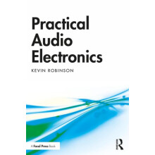 Practical Audio Electronics by Kevin Robinson Paperback Book