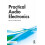 Practical Audio Electronics by Kevin Robinson Paperback Book 1