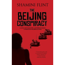 The Beijing Conspiracy by Shamini Author Flint Hardcover Book