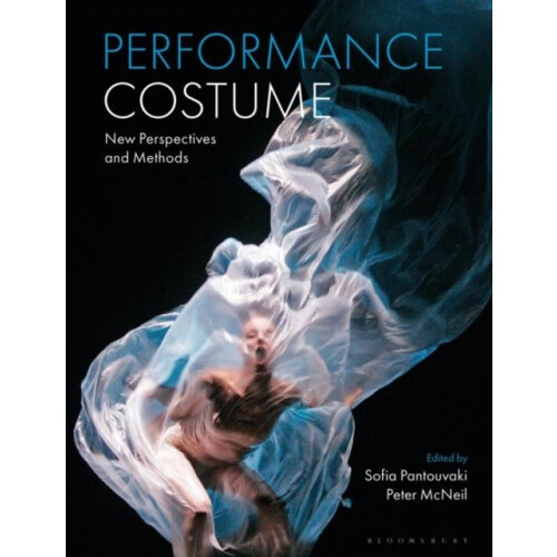 Performance Costume by Edited by Professor Sofia Pantouvaki Edited by