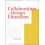 Collaboration in Design Education by Tegtmeyer Rebecca Michigan State 1