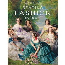 Reading Fashion in Art by Mida Ingrid E. Independent Art and Dress His
