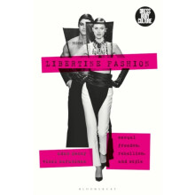 Libertine Fashion by Karaminas Vicki Massey University Wellington New