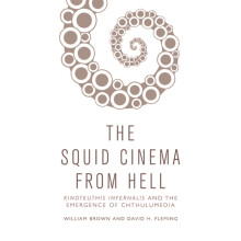 Squid Cinema from Hell by David H. Fleming Hardcover Book