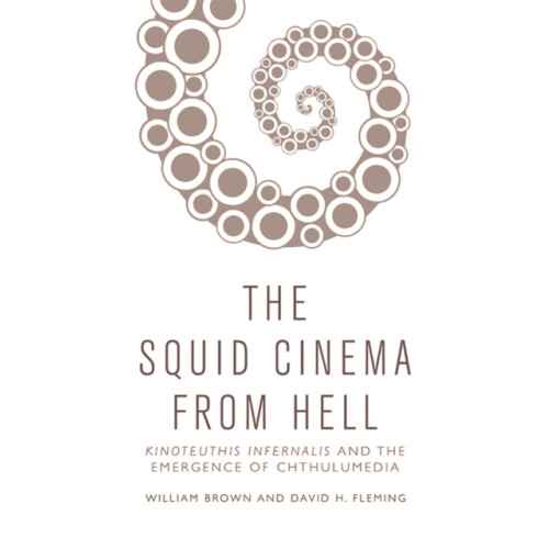 Squid Cinema from Hell by David H. Fleming Hardcover Book
