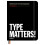 Type Matters by Jim Williams Paperback Book 1