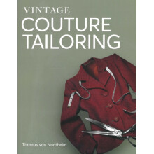 Vintage Couture Tailoring by Thomas von Nordheim Hardcover Book