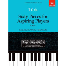 Sixty Pieces for Aspiring Players Book I by Edited by Howard Ferguson