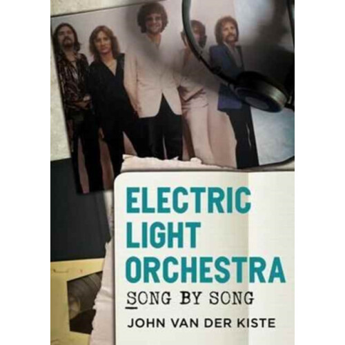 Electric Light Orchestra by John Van Der Kiste Paperback Book