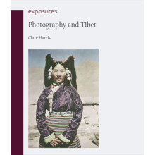 Photography and Tibet by Clare Harris Paperback Book