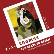 Too Brave to Dream by R. S. Thomas Paperback Book