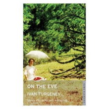 On the Eve New Translation by Ivan Turgenev Paperback Book