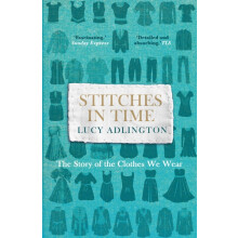 Stitches in Time by Lucy Adlington Paperback Book