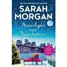 Moonlight Over Manhattan by Sarah Morgan Paperback Book