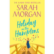Holiday In The Hamptons by Sarah Morgan Paperback Book