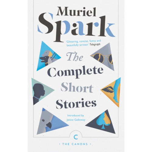 The Complete Short Stories by Muriel Spark Paperback Book