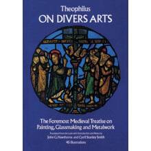 On Divers Arts by Theophilus Theophilus Paperback Book