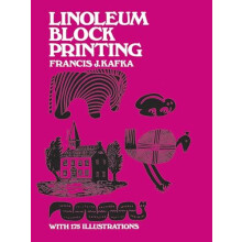 Linoleum Block Printing by Francis J. Kafka Paperback Book