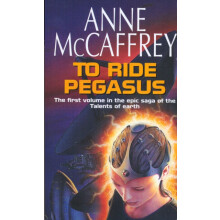 To Ride Pegasus by Anne McCaffrey Paperback Book