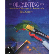 Oil Painting Book The by B Creevy Paperback Book