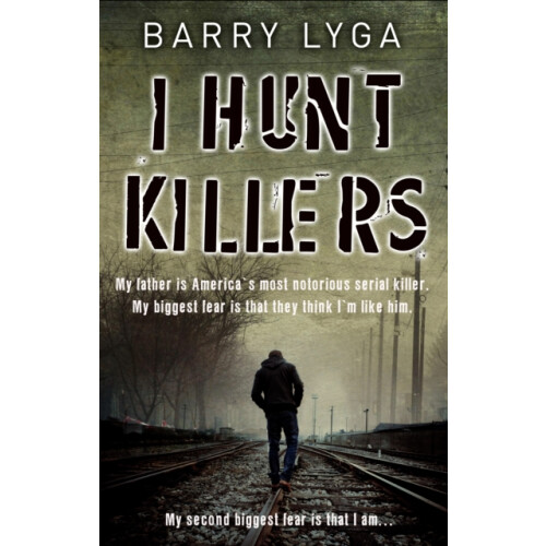 I Hunt Killers by Barry Lyga Paperback Book