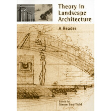 Theory in Landscape Architecture by Simon Swaffield Paperback Book