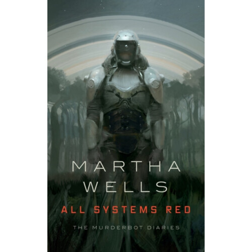 All Systems Red by Martha Wells Paperback Book