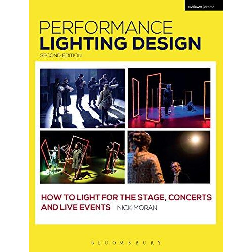 Performance Lighting Design by Nick Moran Paperback Book