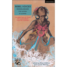 Rebel Voices Monologues for Women by Women by Katie Hims Paperback Boo