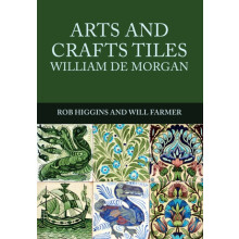 Arts and Crafts Tiles William de Morgan by Will Farmer Paperback Book