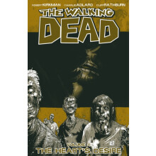The Walking Dead Volume 4 The Hearts Desire by Robert Kirkman Paperbac